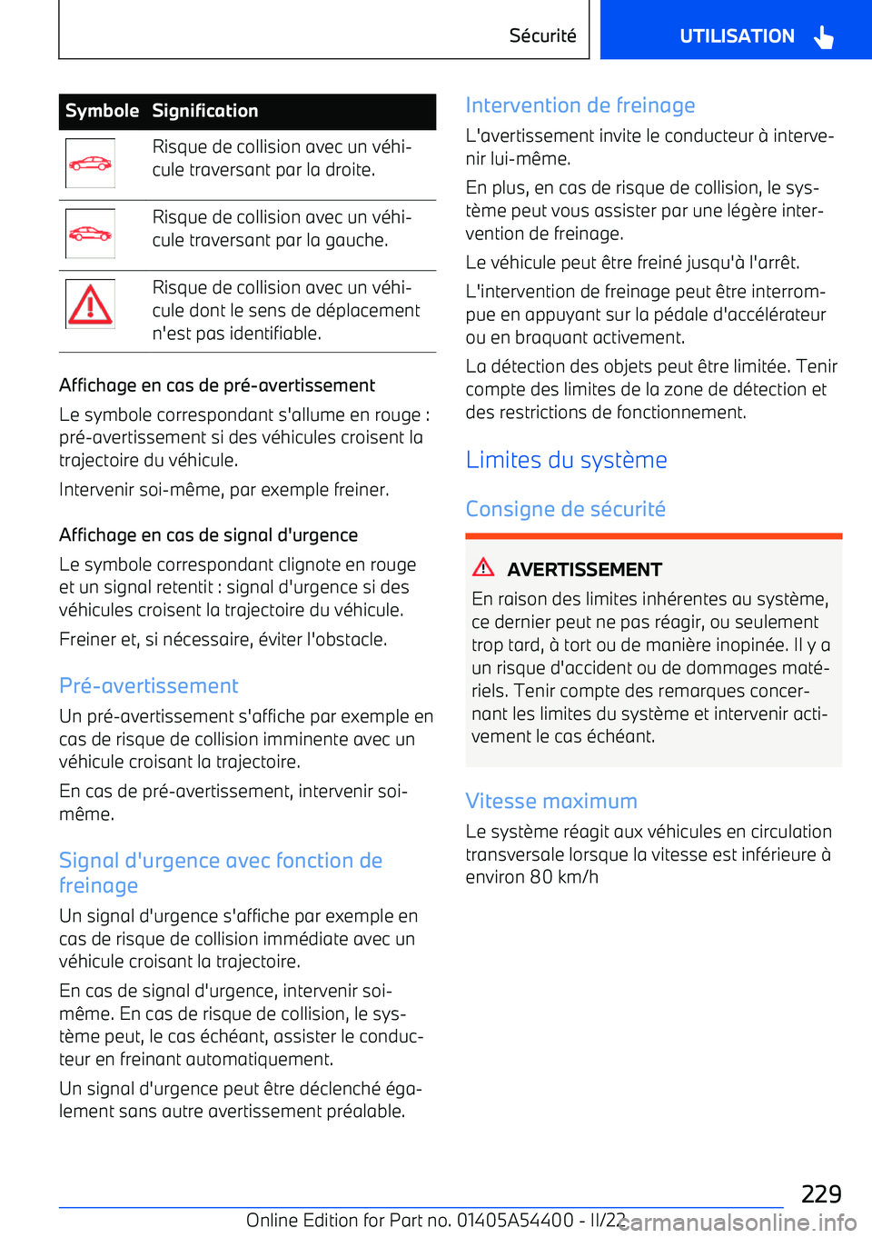 BMW X5 M 2022  Notices Demploi (in French) SymboleSignificationRisque de collision avec un véhi