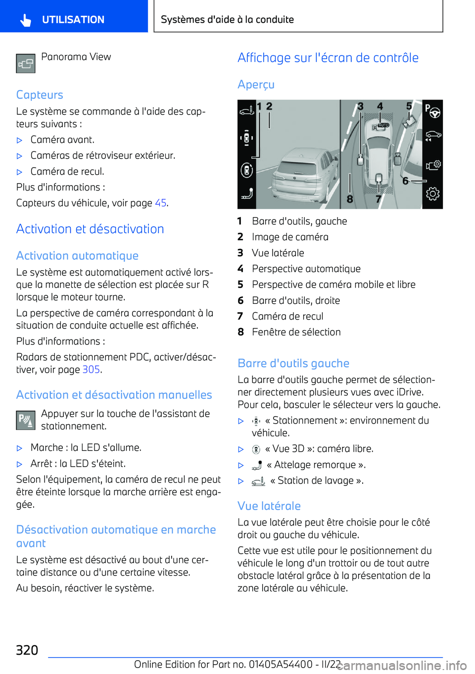 BMW X5 M 2022  Notices Demploi (in French) Panorama View
Capteurs Le syst