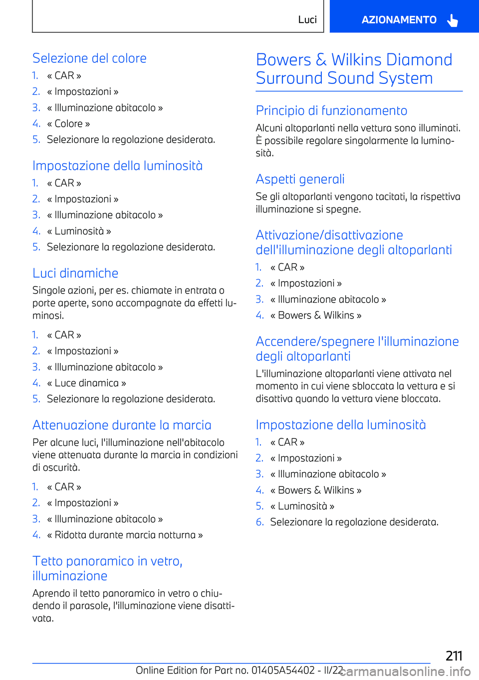 BMW X5 M 2022  Libretti Di Uso E manutenzione (in Italian) Selezione del colore1.