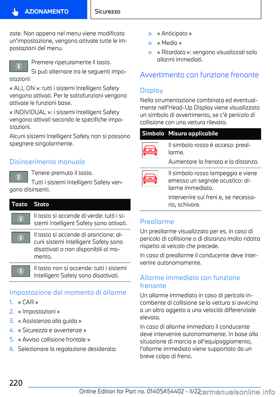 BMW X5 M 2022  Libretti Di Uso E manutenzione (in Italian) zate. Non appena nel menu viene modificataun
