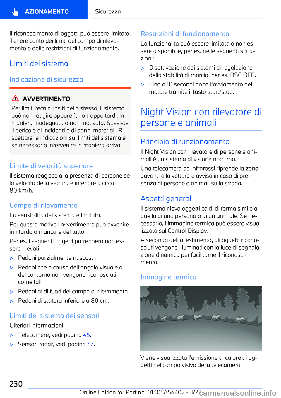 BMW X5 M 2022  Libretti Di Uso E manutenzione (in Italian) Il riconoscimento di oggetti pu