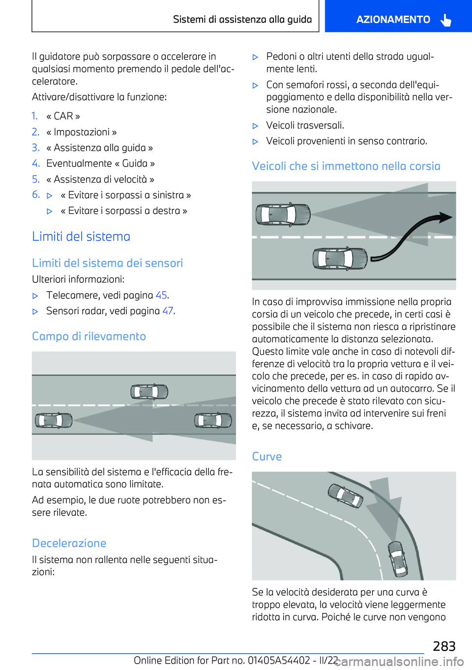 BMW X5 M 2022  Libretti Di Uso E manutenzione (in Italian) Il guidatore pu
