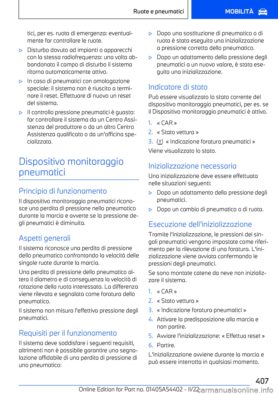 BMW X5 M 2022  Libretti Di Uso E manutenzione (in Italian) tici, per es. ruota di emergenza: eventual