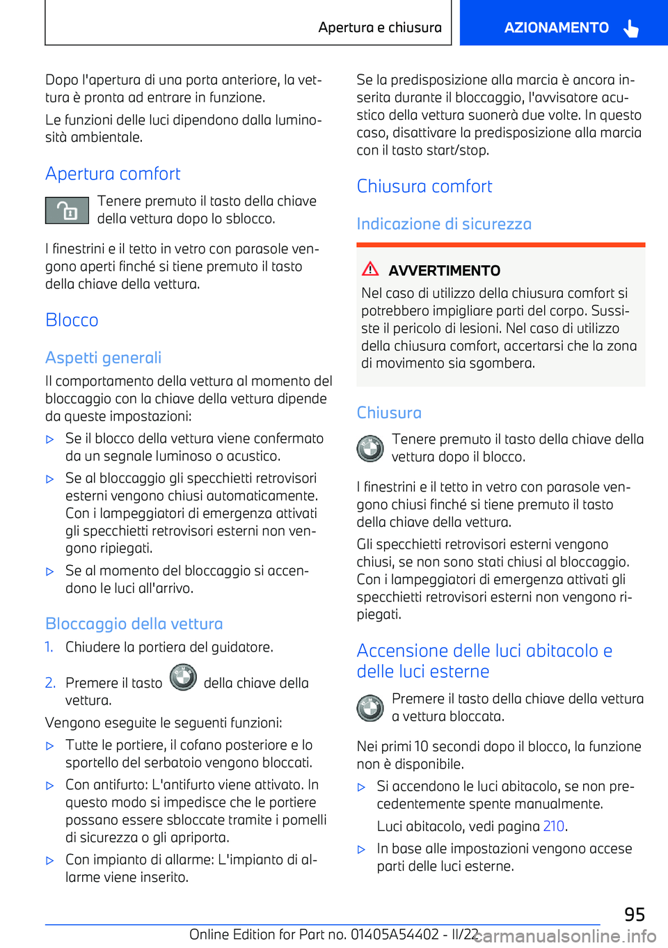 BMW X5 M 2022  Libretti Di Uso E manutenzione (in Italian) Dopo l