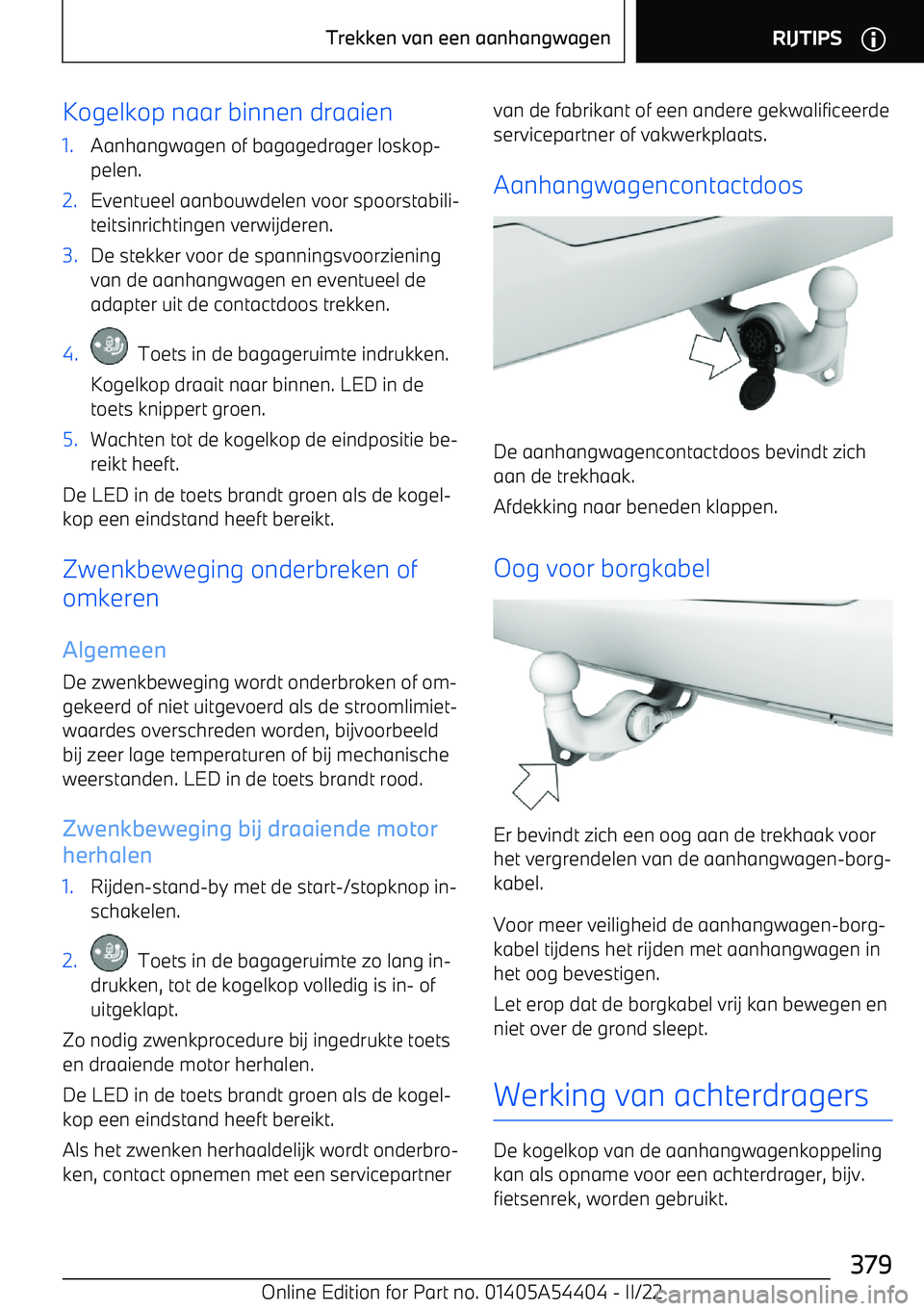 BMW X5 M 2022  Instructieboekjes (in Dutch) Kogelkop naar binnen draaien1.Aanhangwagen of bagagedrager loskop
