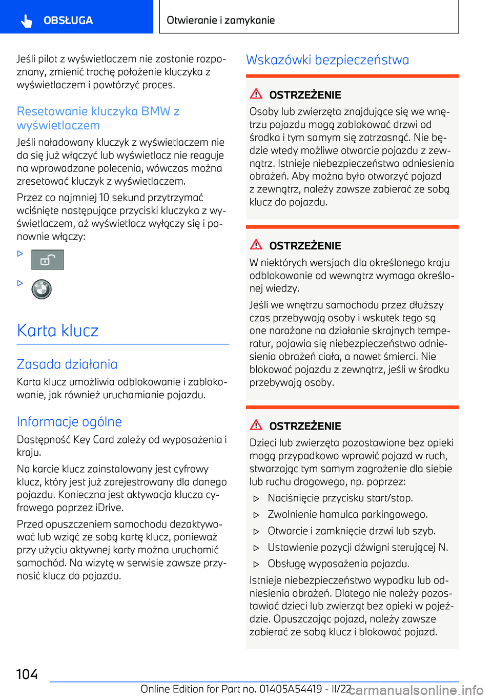 BMW X5 M 2022  Instrukcja obsługi (in Polish) Je3li pilot z wy 3wietlaczem nie zostanie rozpo