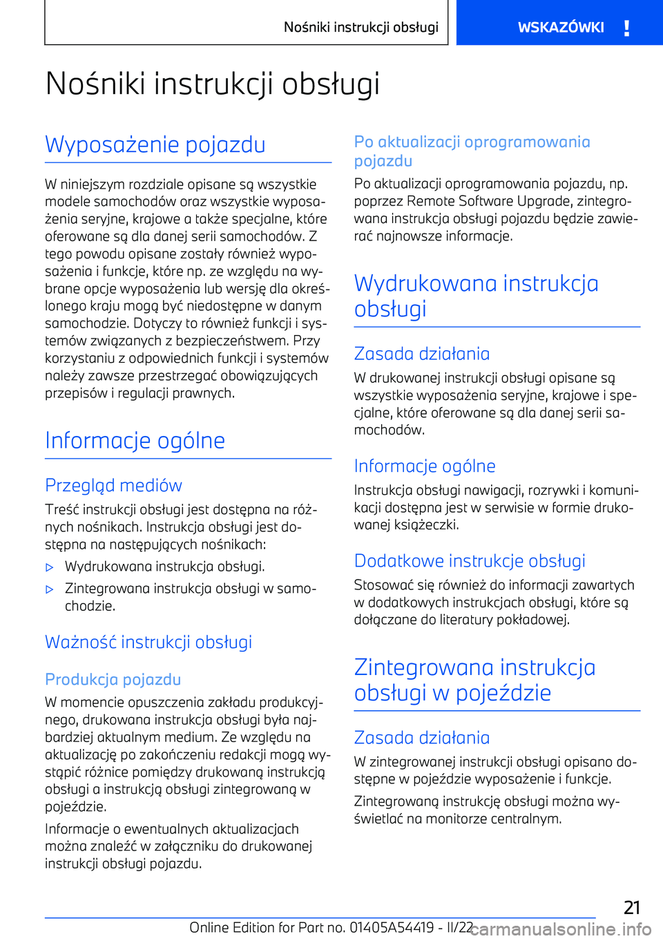BMW X5 M 2022  Instrukcja obsługi (in Polish) No3niki instrukcji obs 2ugiWyposa 0enie pojazdu
W niniejszym rozdziale opisane s 1 wszystkie
modele samochod -w oraz wszystkie wyposa