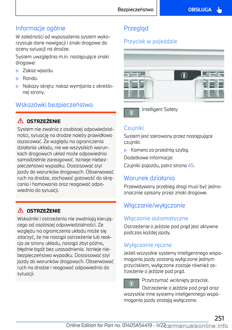 BMW X5 M 2022  Instrukcja obsługi (in Polish) Informacje og-lne
W zale 0no 3ci od wyposa 0enia system wyko