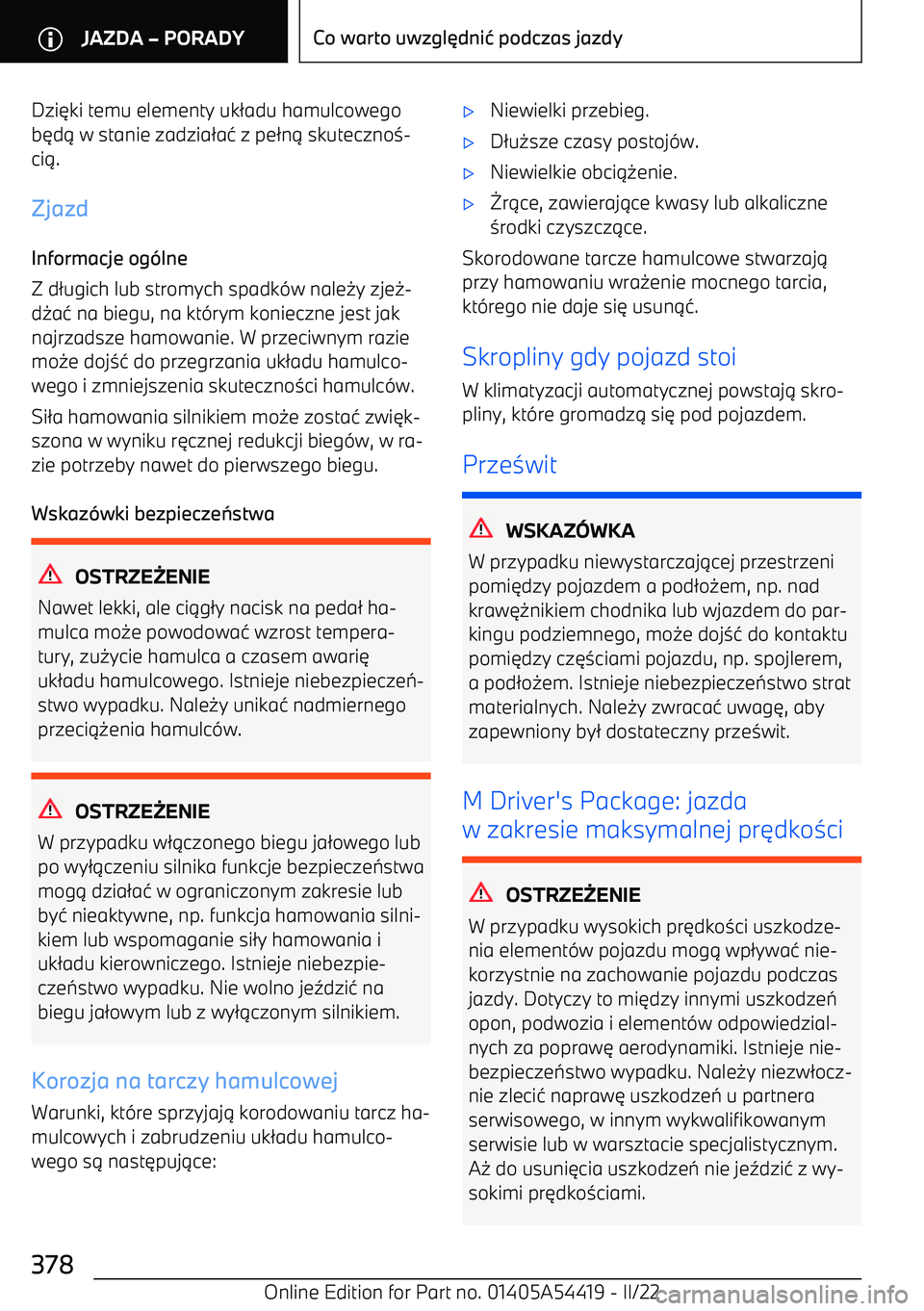 BMW X5 M 2022  Instrukcja obsługi (in Polish) Dzi6ki temu elementy uk 2adu hamulcowego
b 6d 1 w stanie zadzia 2a 4 z pe 2n 1 skuteczno 3