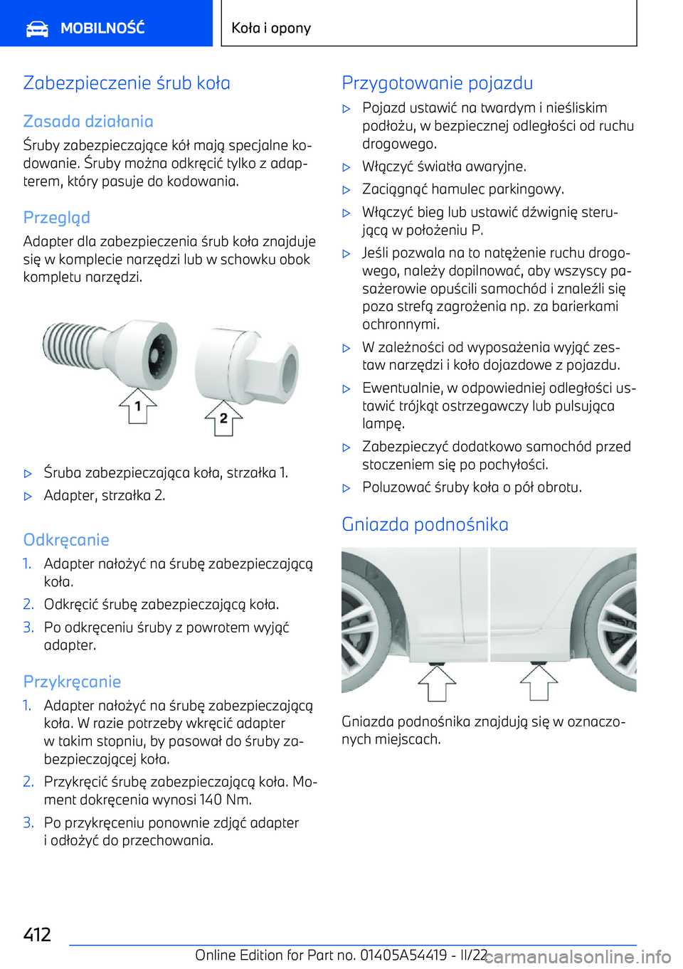 BMW X5 M 2022  Instrukcja obsługi (in Polish) Zabezpieczenie 3rub ko 2a
Zasada dzia ania
A ruby zabezpieczaj 1ce k -2 maj 1 specjalne ko