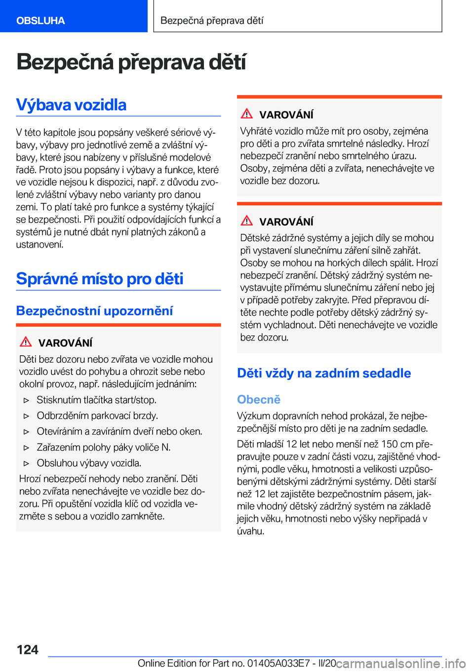 BMW X5 M 2020  Návod na použití (in Czech) �B�e�z�p�e�č�n�