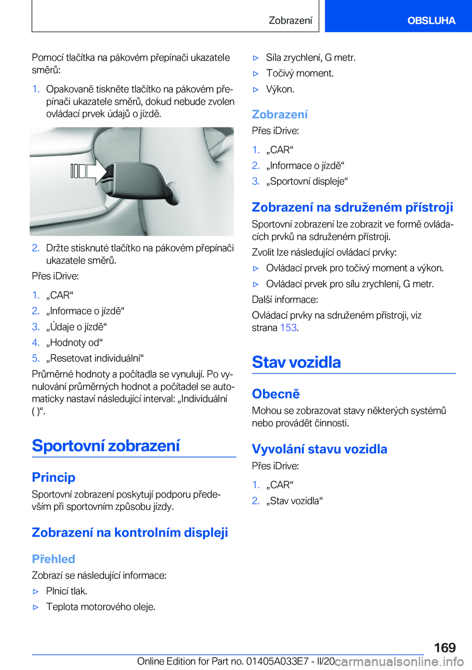 BMW X5 M 2020  Návod na použití (in Czech) �P�o�m�o�c�