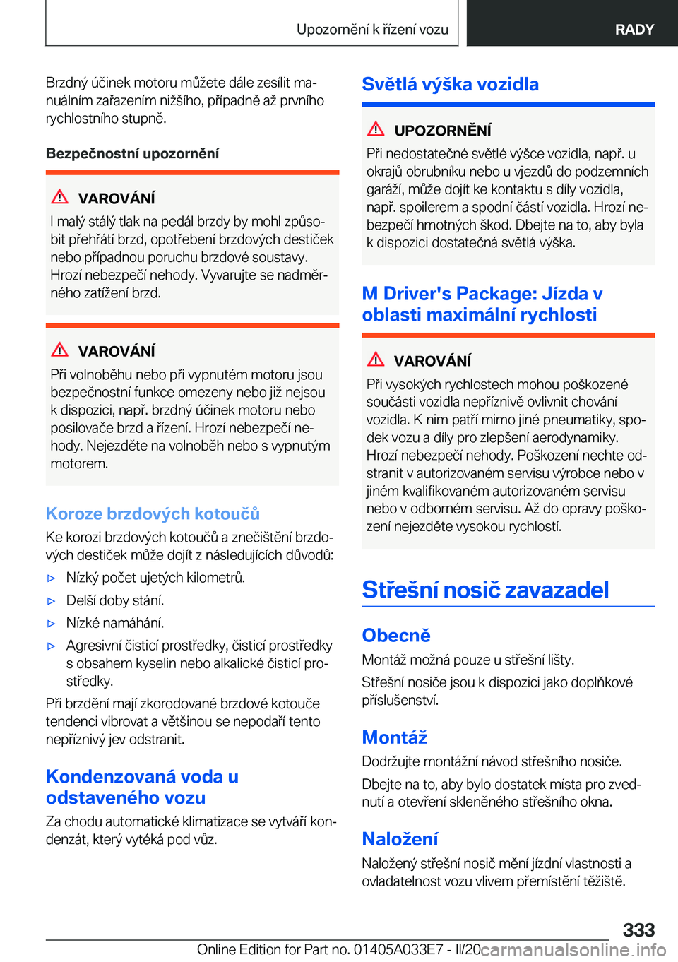 BMW X5 M 2020  Návod na použití (in Czech) �B�r�z�d�n�ý��