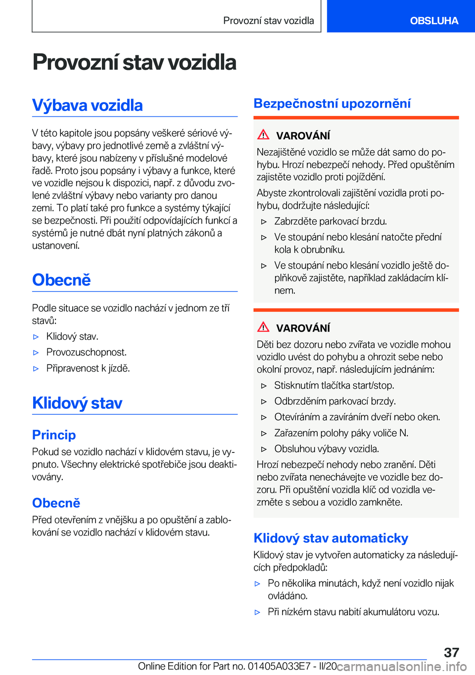 BMW X5 M 2020  Návod na použití (in Czech) �P�r�o�v�o�z�n�