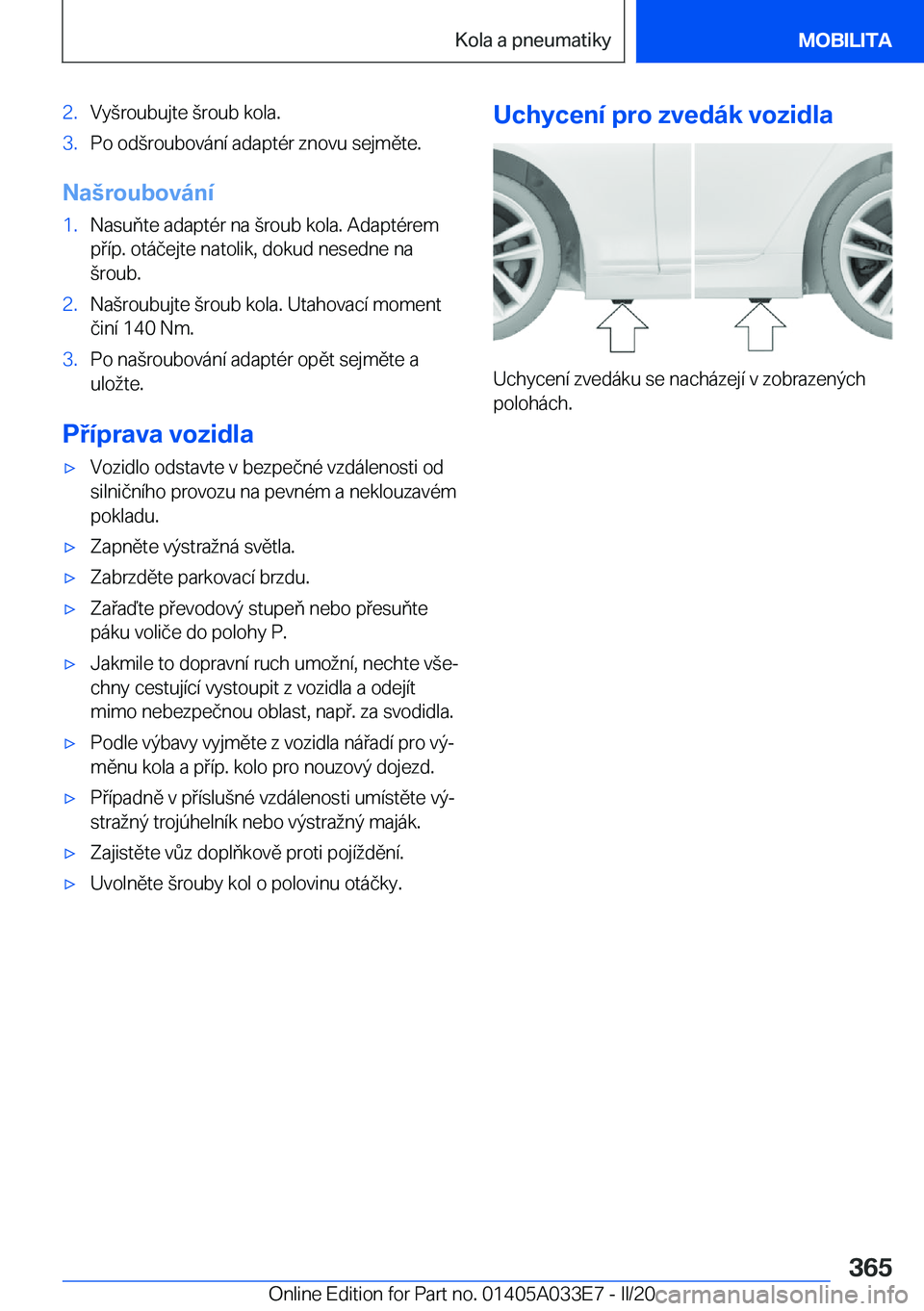 BMW X5 M 2020  Návod na použití (in Czech) �2�.�V�y(�r�o�u�b�u�j�t�e�(�r�o�u�b��k�o�l�a�.�3�.�P�o��o�d(�r�o�u�b�o�v�
