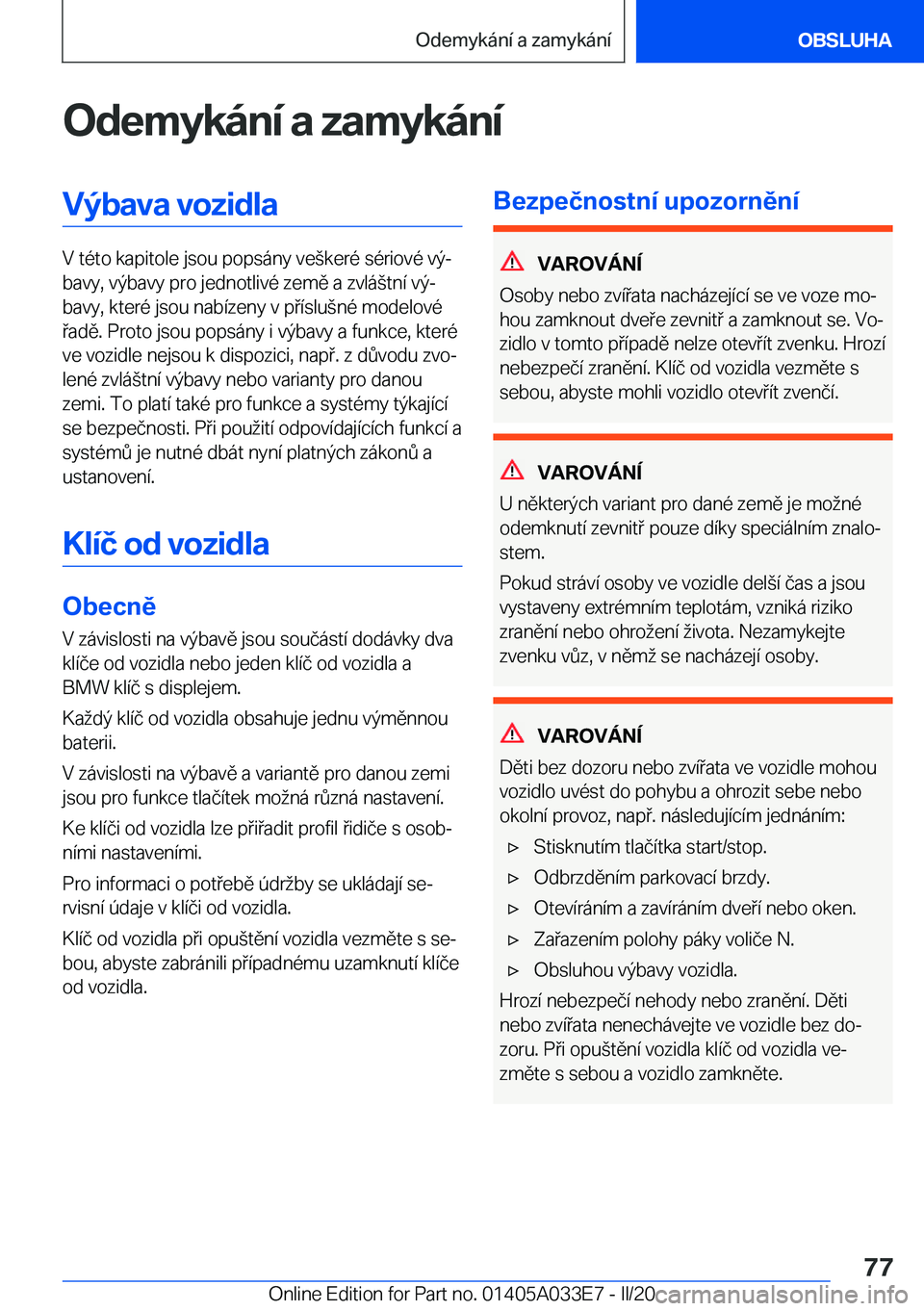 BMW X5 M 2020  Návod na použití (in Czech) �O�d�e�m�y�k�
