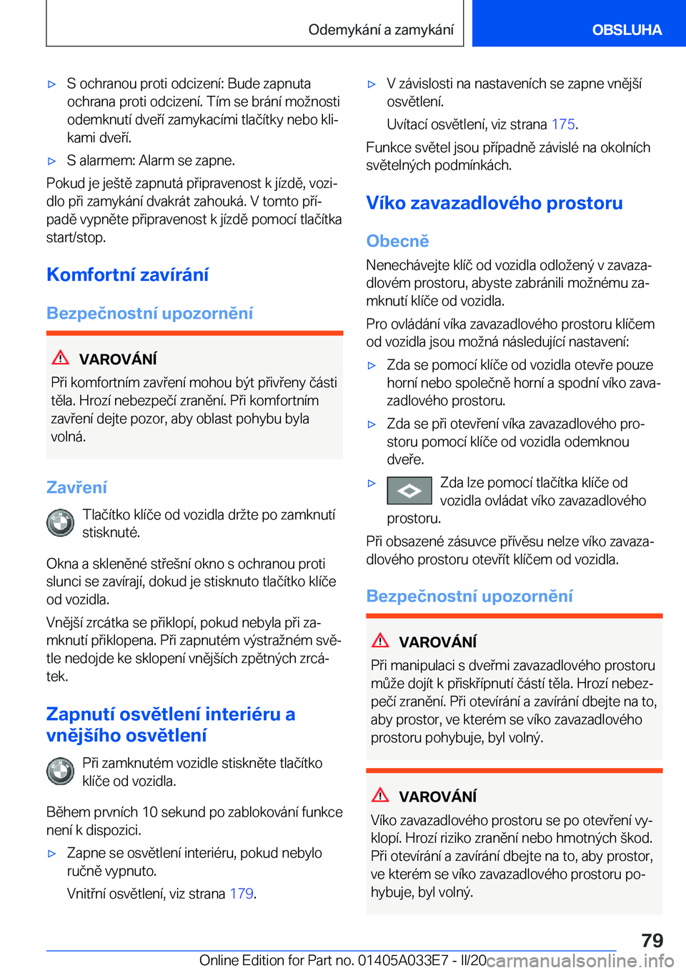 BMW X5 M 2020  Návod na použití (in Czech) 'x�S��o�c�h�r�a�n�o�u��p�r�o�t�i��o�d�c�i�z�e�n�