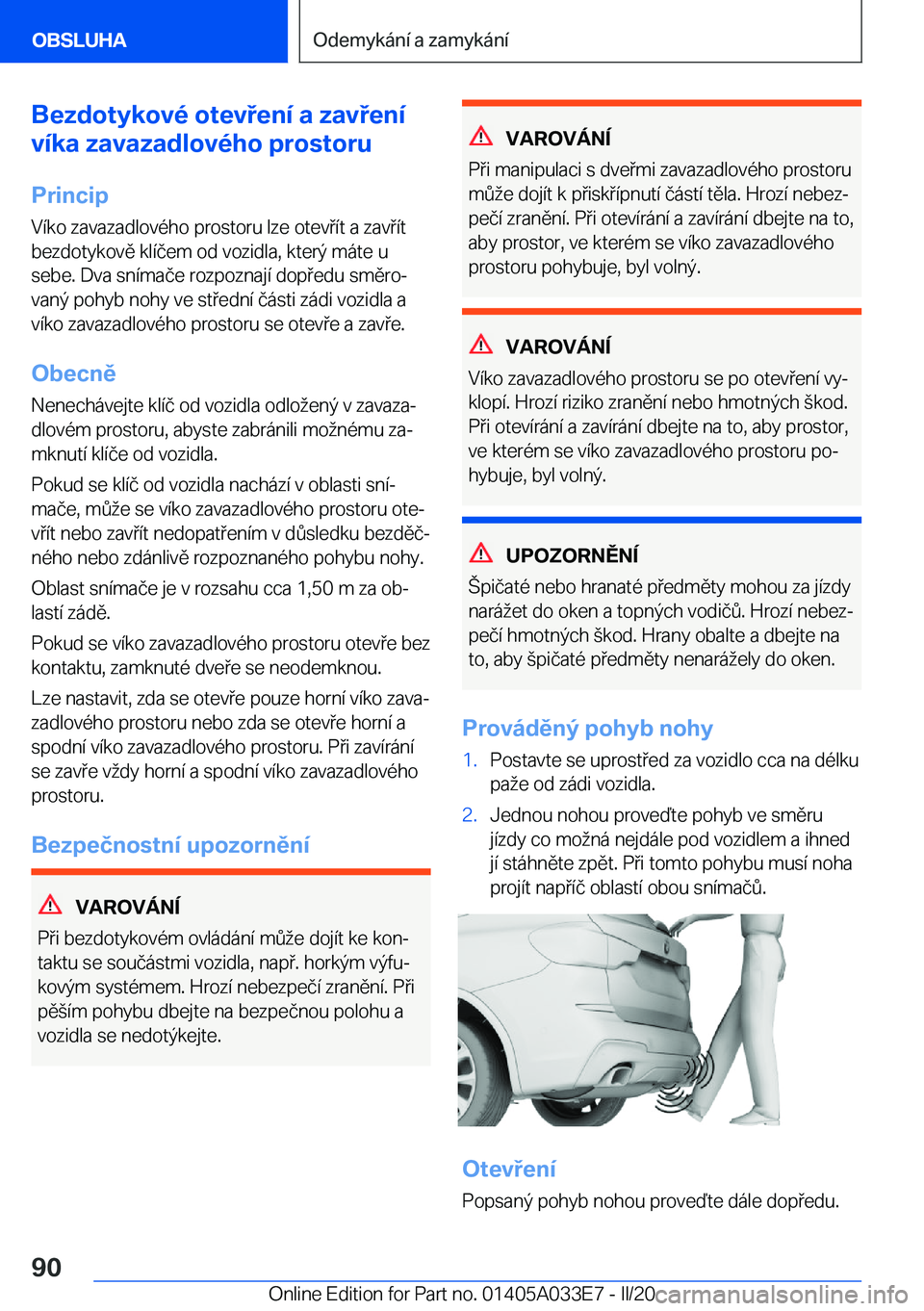 BMW X5 M 2020  Návod na použití (in Czech) �B�e�z�d�o�t�y�k�o�v�