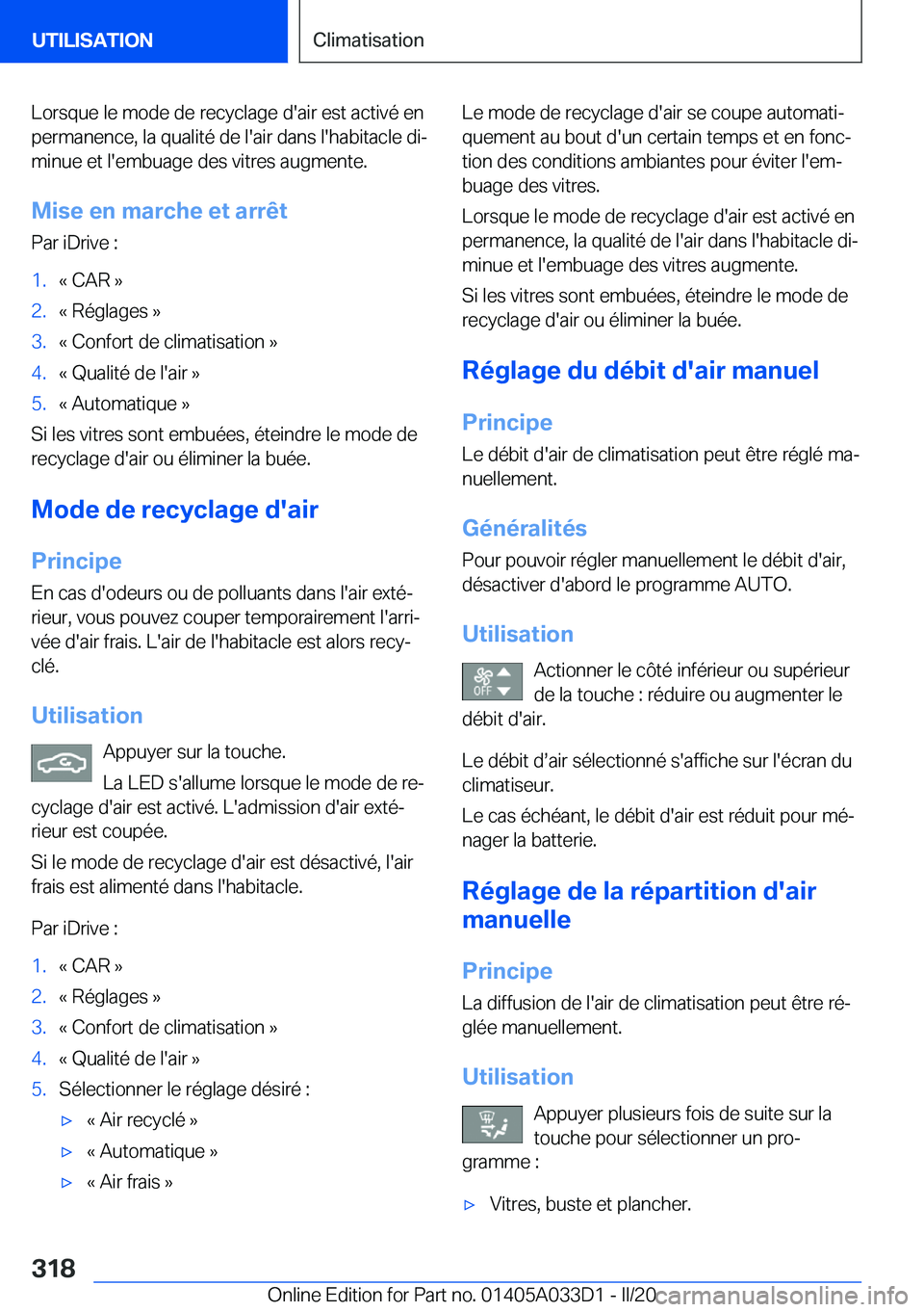 BMW X5 M 2020  Notices Demploi (in French) �L�o�r�s�q�u�e��l�e��m�o�d�e��d�e��r�e�c�y�c�l�a�g�e��d�'�a�i�r��e�s�t��a�c�t�i�v�é��e�n�p�e�r�m�a�n�e�n�c�e�,��l�a��q�u�a�l�i�t�é��d�e��l�'�a�i�r��d�a�n�s��l�'�h�a�b�i�t�a
