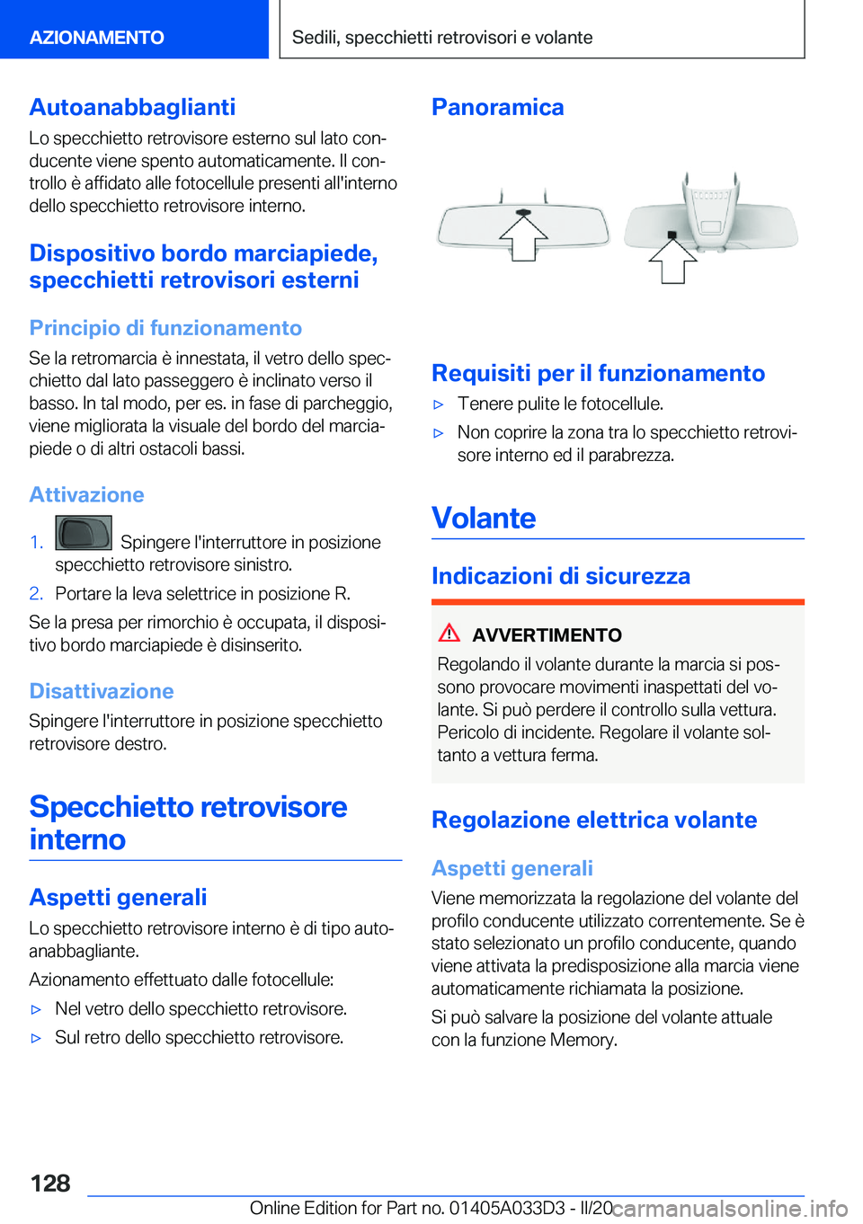 BMW X5 M 2020  Libretti Di Uso E manutenzione (in Italian) �A�u�t�o�a�n�a�b�b�a�g�l�i�a�n�t�i
�L�o��s�p�e�c�c�h�i�e�t�t�o��r�e�t�r�o�v�i�s�o�r�e��e�s�t�e�r�n�o��s�u�l��l�a�t�o��c�o�nª �d�u�c�e�n�t�e��v�i�e�n�e��s�p�e�n�t�o��a�u�t�o�m�a�t�i�c�a�m�e�