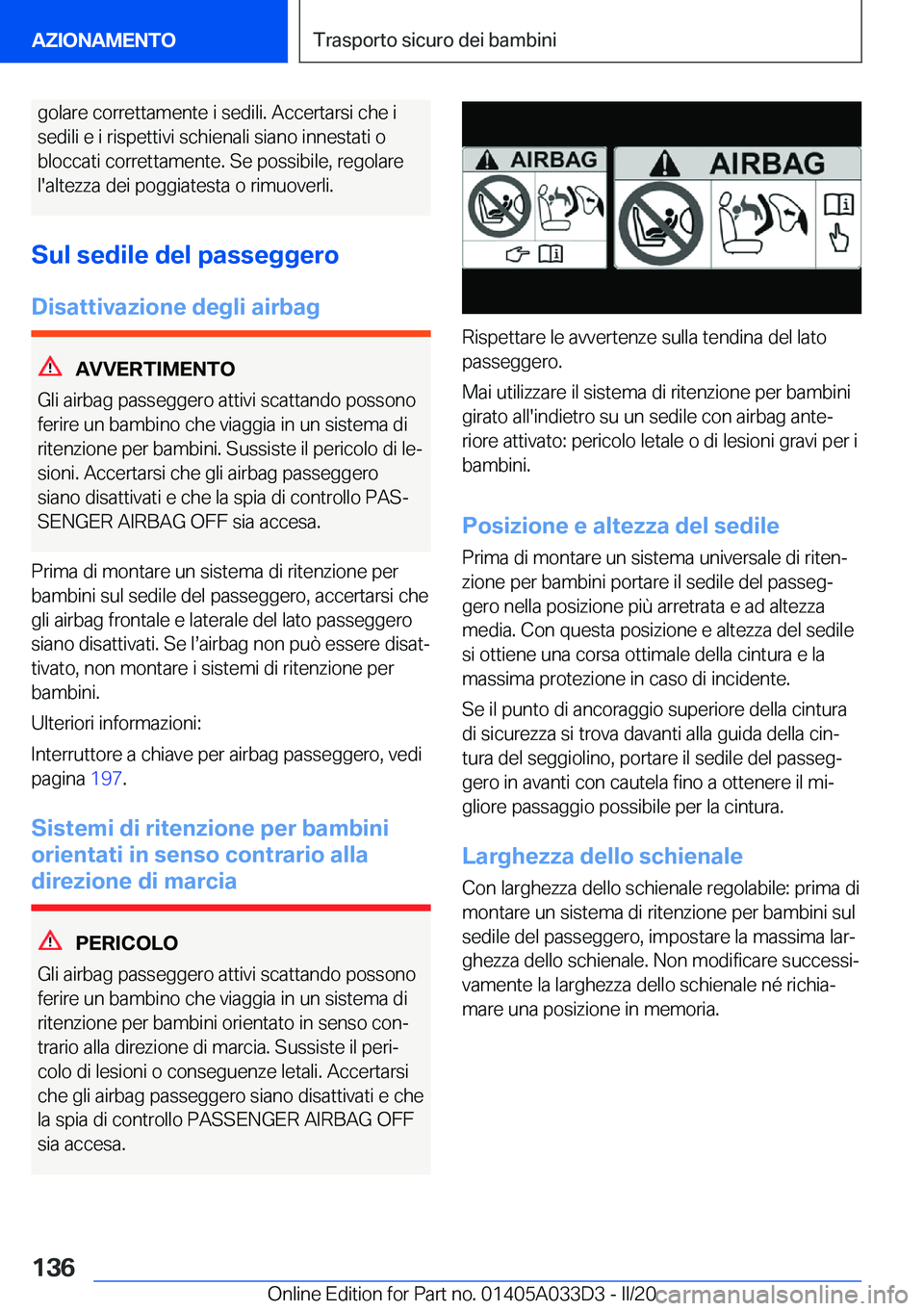 BMW X5 M 2020  Libretti Di Uso E manutenzione (in Italian) �g�o�l�a�r�e��c�o�r�r�e�t�t�a�m�e�n�t�e��i��s�e�d�i�l�i�.��A�c�c�e�r�t�a�r�s�i��c�h�e��i
�s�e�d�i�l�i��e��i��r�i�s�p�e�t�t�i�v�i��s�c�h�i�e�n�a�l�i��s�i�a�n�o��i�n�n�e�s�t�a�t�i��o �b�l�o