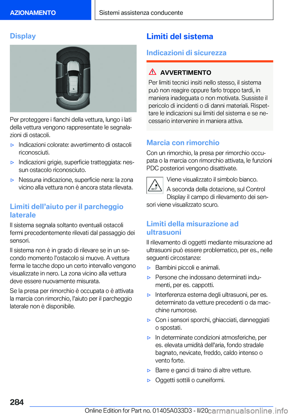 BMW X5 M 2020  Libretti Di Uso E manutenzione (in Italian) �D�i�s�p�l�a�y
�P�e�r��p�r�o�t�e�g�g�e�r�e��i��f�i�a�n�c�h�i��d�e�l�l�a��v�e�t�t�u�r�a�,��l�u�n�g�o��i��l�a�t�i�d�e�l�l�a��v�e�t�t�u�r�a��v�e�n�g�o�n�o��r�a�p�p�r�e�s�e�n�t�a�t�e��l�e��s�