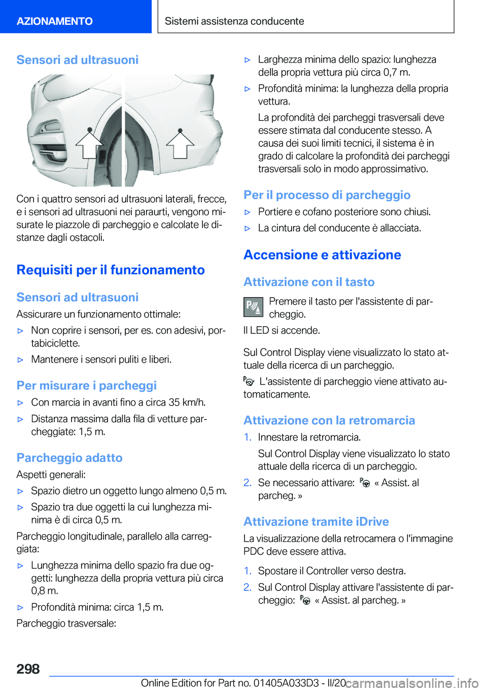 BMW X5 M 2020  Libretti Di Uso E manutenzione (in Italian) �S�e�n�s�o�r�i��a�d��u�l�t�r�a�s�u�o�n�i
�C�o�n��i��q�u�a�t�t�r�o��s�e�n�s�o�r�i��a�d��u�l�t�r�a�s�u�o�n�i��l�a�t�e�r�a�l�i�,��f�r�e�c�c�e�,
�e��i��s�e�n�s�o�r�i��a�d��u�l�t�r�a�s�u�o�n�i