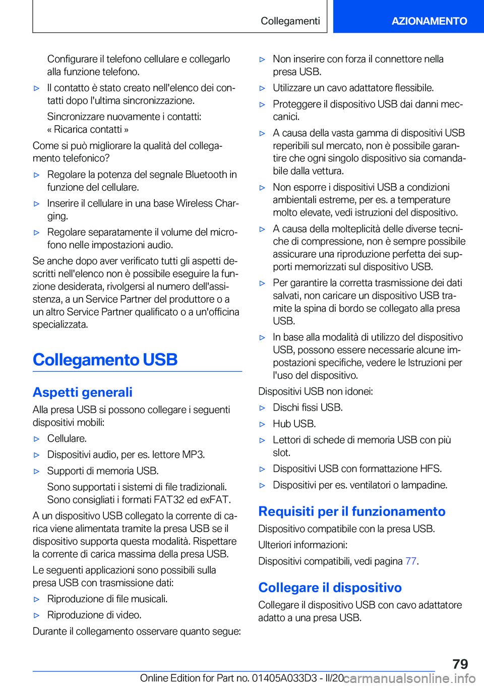 BMW X5 M 2020  Libretti Di Uso E manutenzione (in Italian) �C�o�n�f�i�g�u�r�a�r�e��i�l��t�e�l�e�f�o�n�o��c�e�l�l�u�l�a�r�e��e��c�o�l�l�e�g�a�r�l�o
�a�l�l�a��f�u�n�z�i�o�n�e��t�e�l�e�f�o�n�o�.'x�I�l��c�o�n�t�a�t�t�o��è��s�t�a�t�o��c�r�e�a�t�o�
