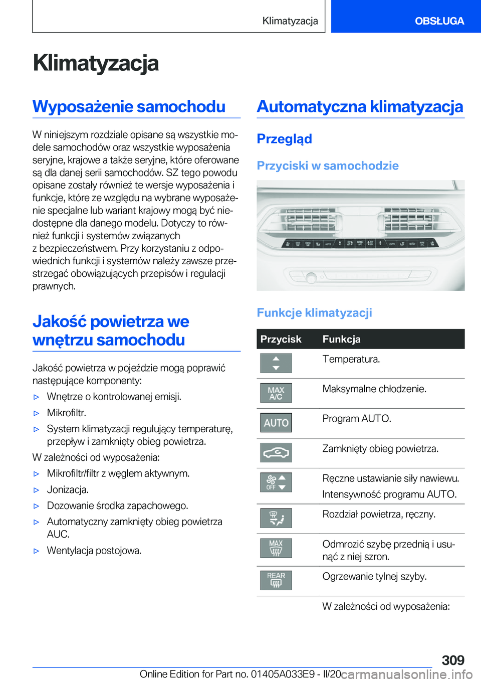 BMW X5 M 2020  Instrukcja obsługi (in Polish) �K�l�i�m�a�t�y�z�a�c�j�a�W�y�p�o�s�a9�e�n�i�e��s�a�m�o�c�h�o�d�u
�W��n�i�n�i�e�j�s�z�y�m��r�o�z�d�z�i�a�l�e��o�p�i�s�a�n�e��s�