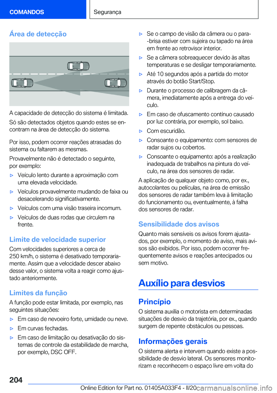 BMW X5 M 2020  Manual do condutor (in Portuguese) �Á�r�e�a��d�e��d�e�t�e�c�