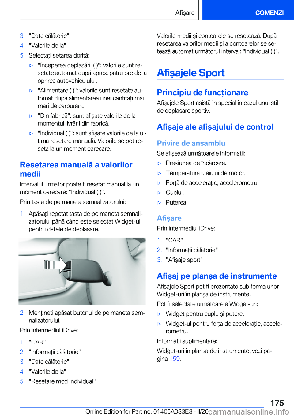 BMW X5 M 2020  Ghiduri De Utilizare (in Romanian) �3�.��D�a�t�e��c�ă�l�ă�t�o�r�i�e��4�.��V�a�l�o�r�i�l�e��d�e��l�a��5�.�S�e�l�e�c�t�a*�i��s�e�t�a�r�e�a��d�o�r�i�t�ă�:'x��