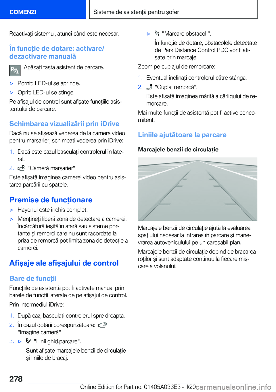 BMW X5 M 2020  Ghiduri De Utilizare (in Romanian) �R�e�a�c�t�i�v�a*�i��s�i�s�t�e�m�u�l�,��a�t�u�n�c�i��c�