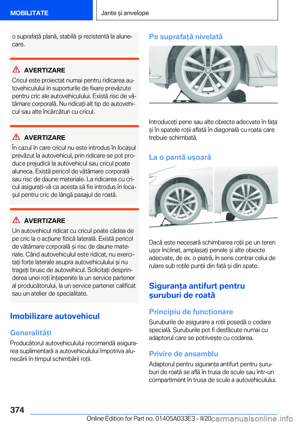 BMW X5 M 2020  Ghiduri De Utilizare (in Romanian) �o��s�u�p�r�a�f�a*�ă��p�l�a�n�ă�,��s�t�a�b�i�l�ă�&�i��r�e�z�i�s�t�e�n�t�ă��l�a��a�l�u�n�ej�c�a�r�e�.
�A�V�E�R�T�I�Z�A�R�E
�C�r�i�c�u�l��e�s�t�e��p�r�o�i�e�c�t�a�t��n�u�m�a�i��p�e�n�t