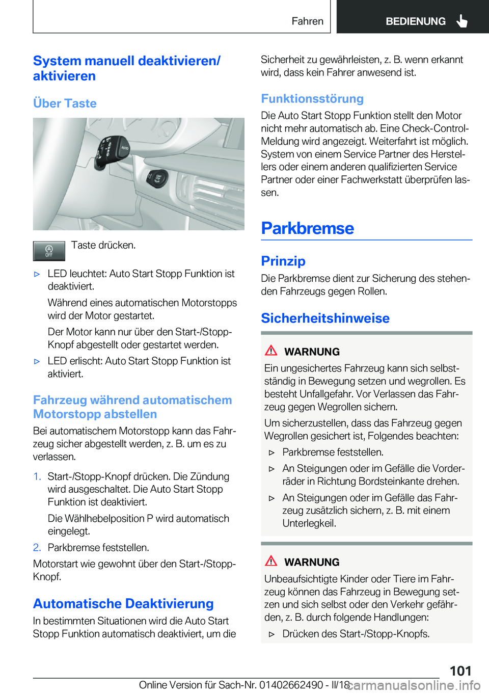 BMW X5 M 2018  Betriebsanleitungen (in German) �S�y�s�t�e�m��m�a�n�u�e�l�l��d�e�a�k�t�i�v�i�e�r�e�n�/
�a�k�t�i�v�i�e�r�e�n
�