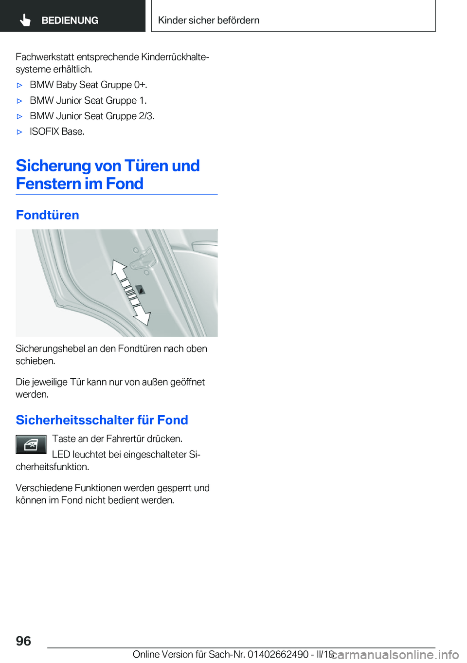 BMW X5 M 2018  Betriebsanleitungen (in German) �F�a�c�h�w�e�r�k�s�t�a�t�t� �e�n�t�s�p�r�e�c�h�e�n�d�e� �K�i�n�d�e�r�r�