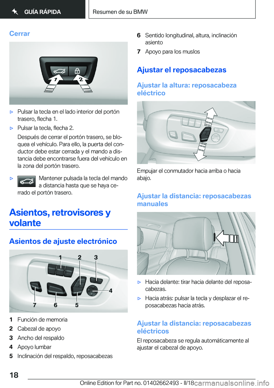 BMW X5 M 2018  Manuales de Empleo (in Spanish) �C�e�r�r�a�rx�P�u�l�s�a�r� �l�a� �t�e�c�l�a� �e�n� �e�l� �l�a�d�o� �i�n�t�e�r�i�o�r� �d�e�l� �p�o�r�t�