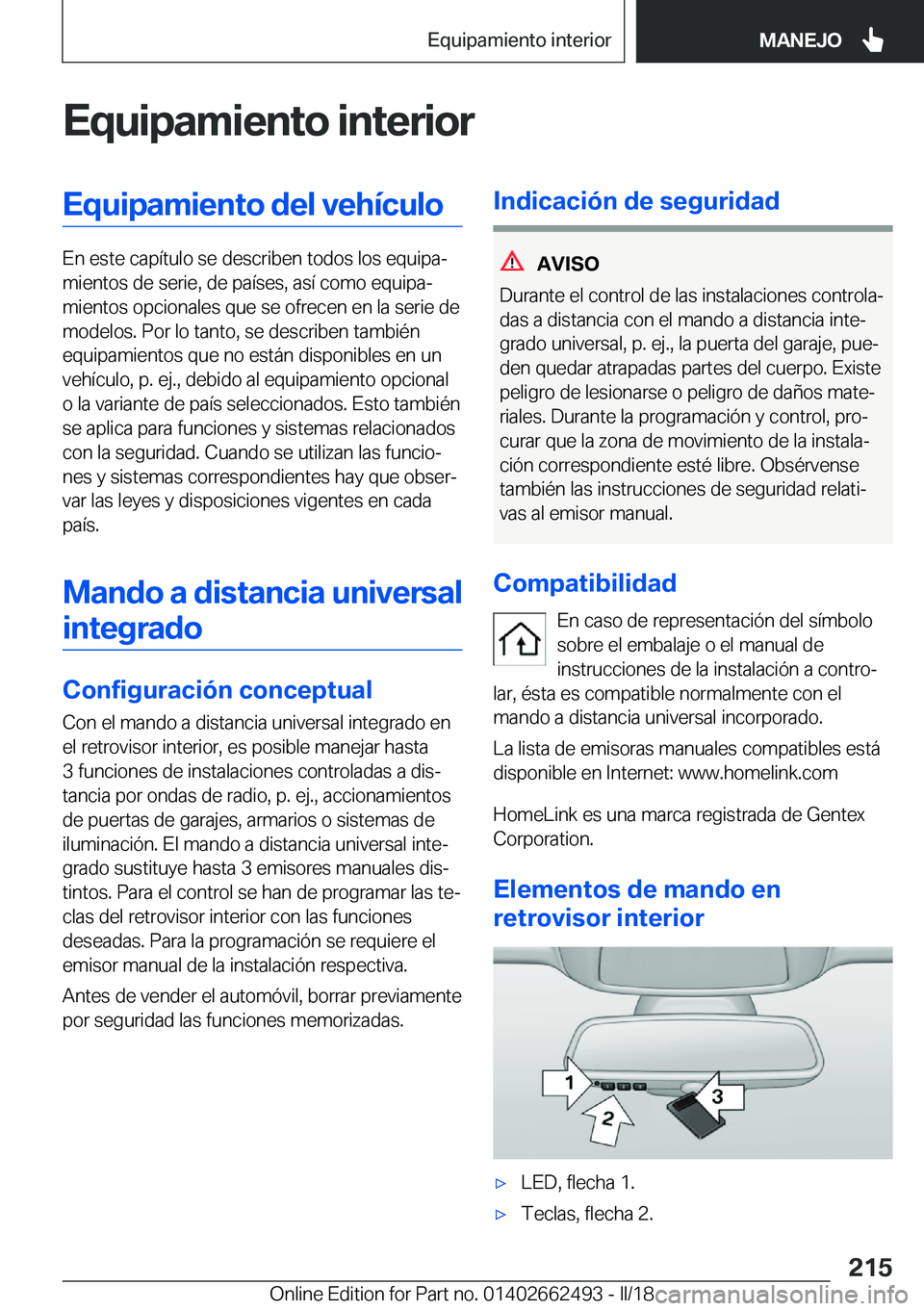 BMW X5 M 2018  Manuales de Empleo (in Spanish) �E�q�u�i�p�a�m�i�e�n�t�o��i�n�t�e�r�i�o�r�E�q�u�i�p�a�m�i�e�n�t�o��d�e�l��v�e�h�
