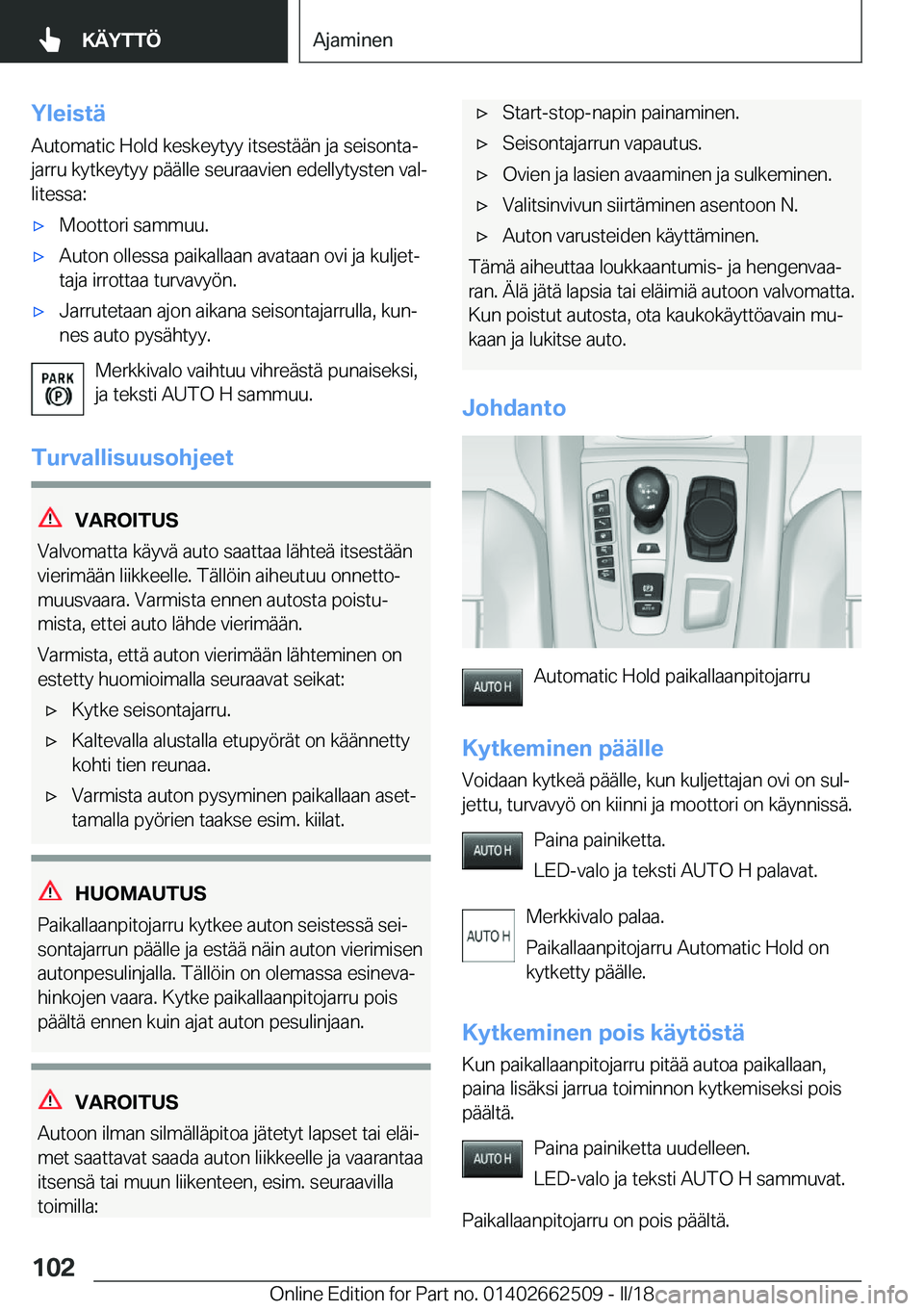 BMW X5 M 2018  Omistajan Käsikirja (in Finnish) �Y�l�e�i�s�t�