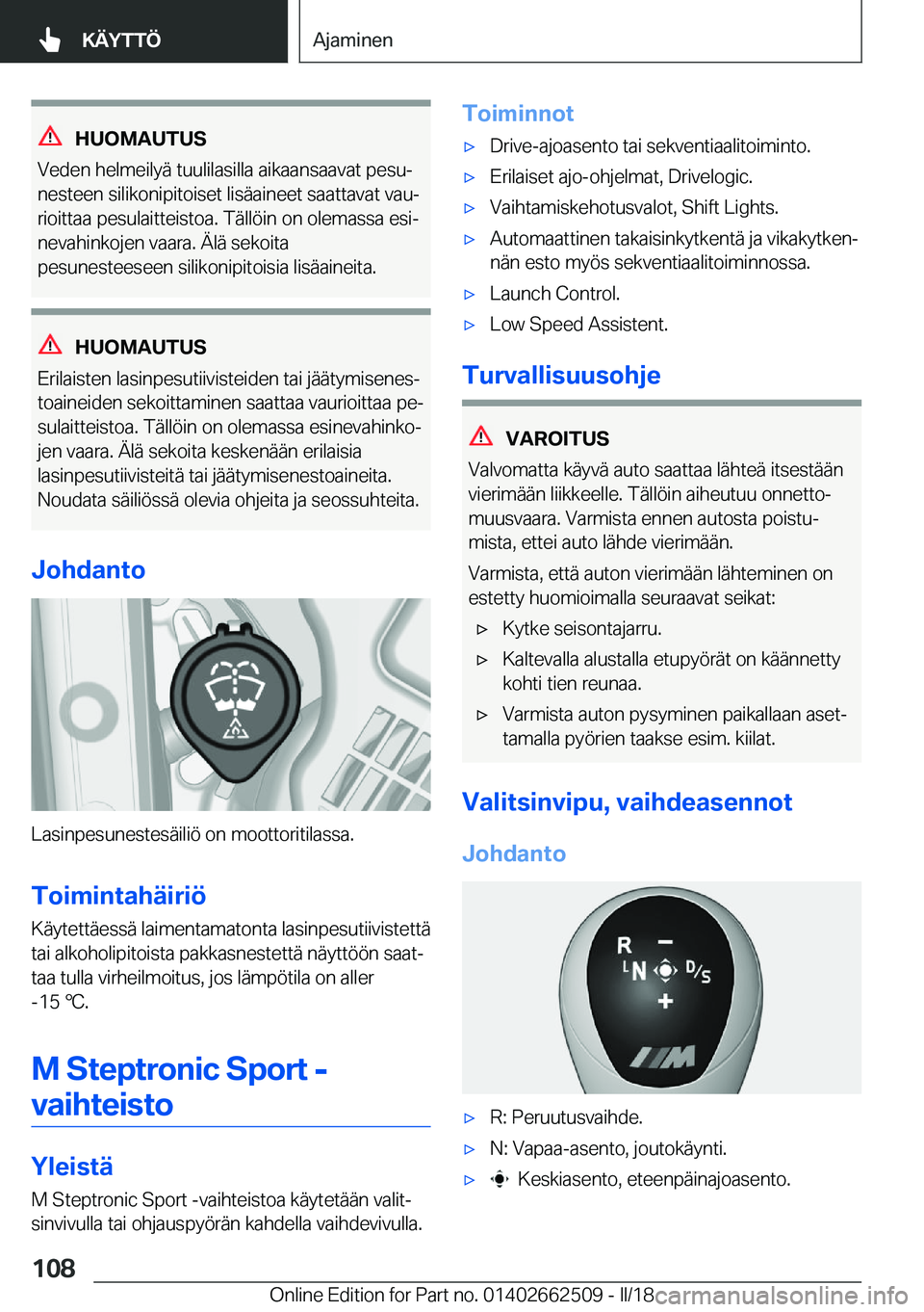 BMW X5 M 2018  Omistajan Käsikirja (in Finnish) �H�U�O�M�A�U�T�U�S
�V�e�d�e�n� �h�e�l�m�e�i�l�y�
