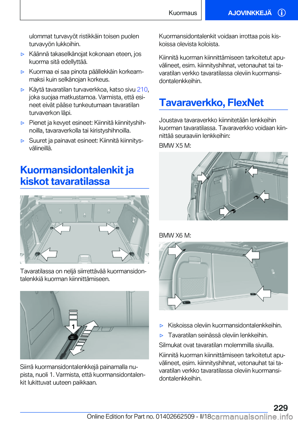 BMW X5 M 2018  Omistajan Käsikirja (in Finnish) �u�l�o�m�m�a�t� �t�u�r�v�a�v�y�