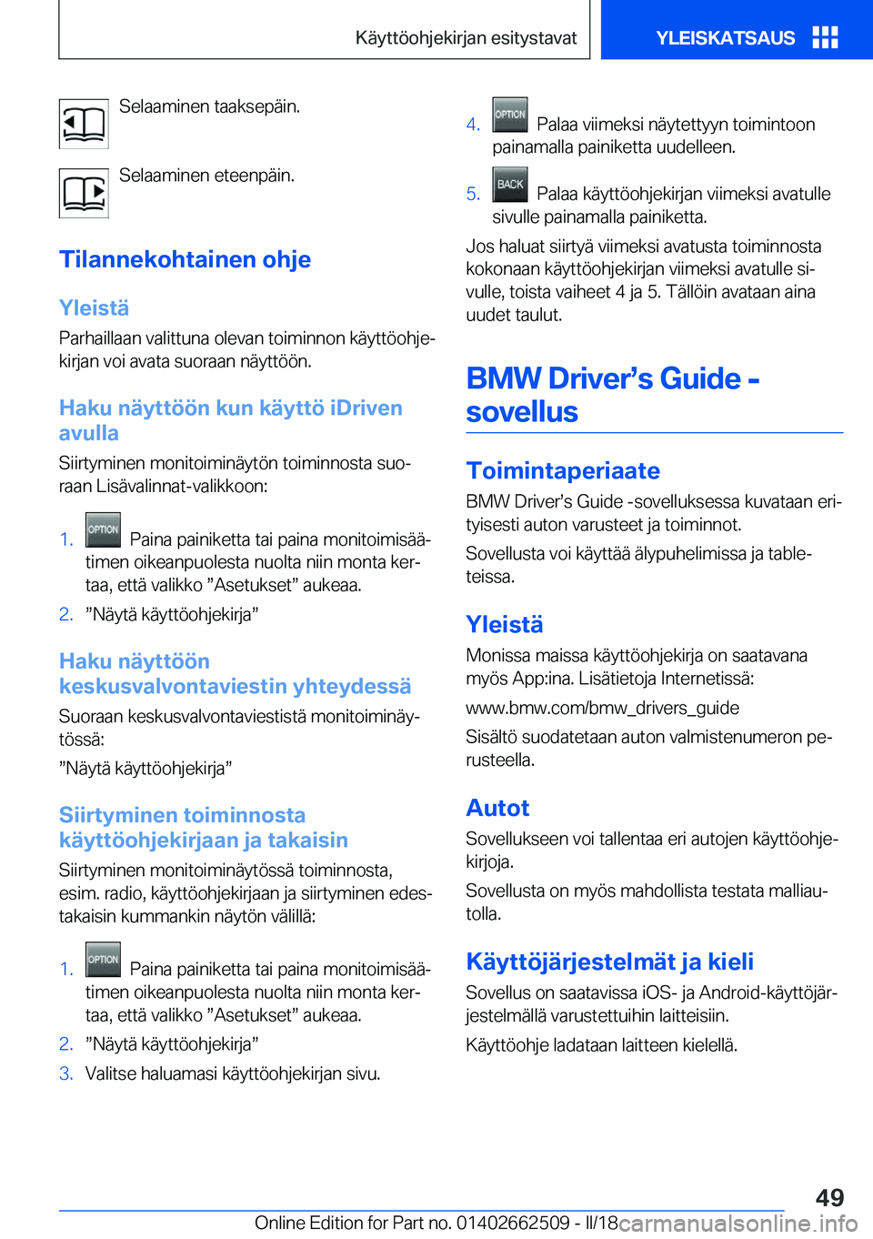 BMW X5 M 2018  Omistajan Käsikirja (in Finnish) �S�e�l�a�a�m�i�n�e�n� �t�a�a�k�s�e�p�