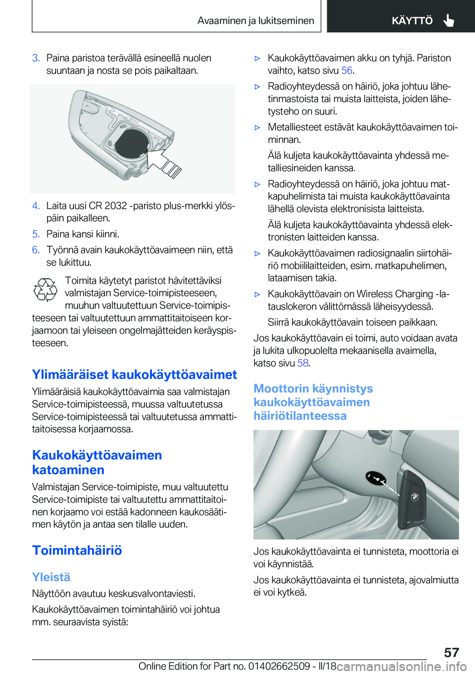 BMW X5 M 2018  Omistajan Käsikirja (in Finnish) �3�.�P�a�i�n�a� �p�a�r�i�s�t�o�a� �t�e�r�