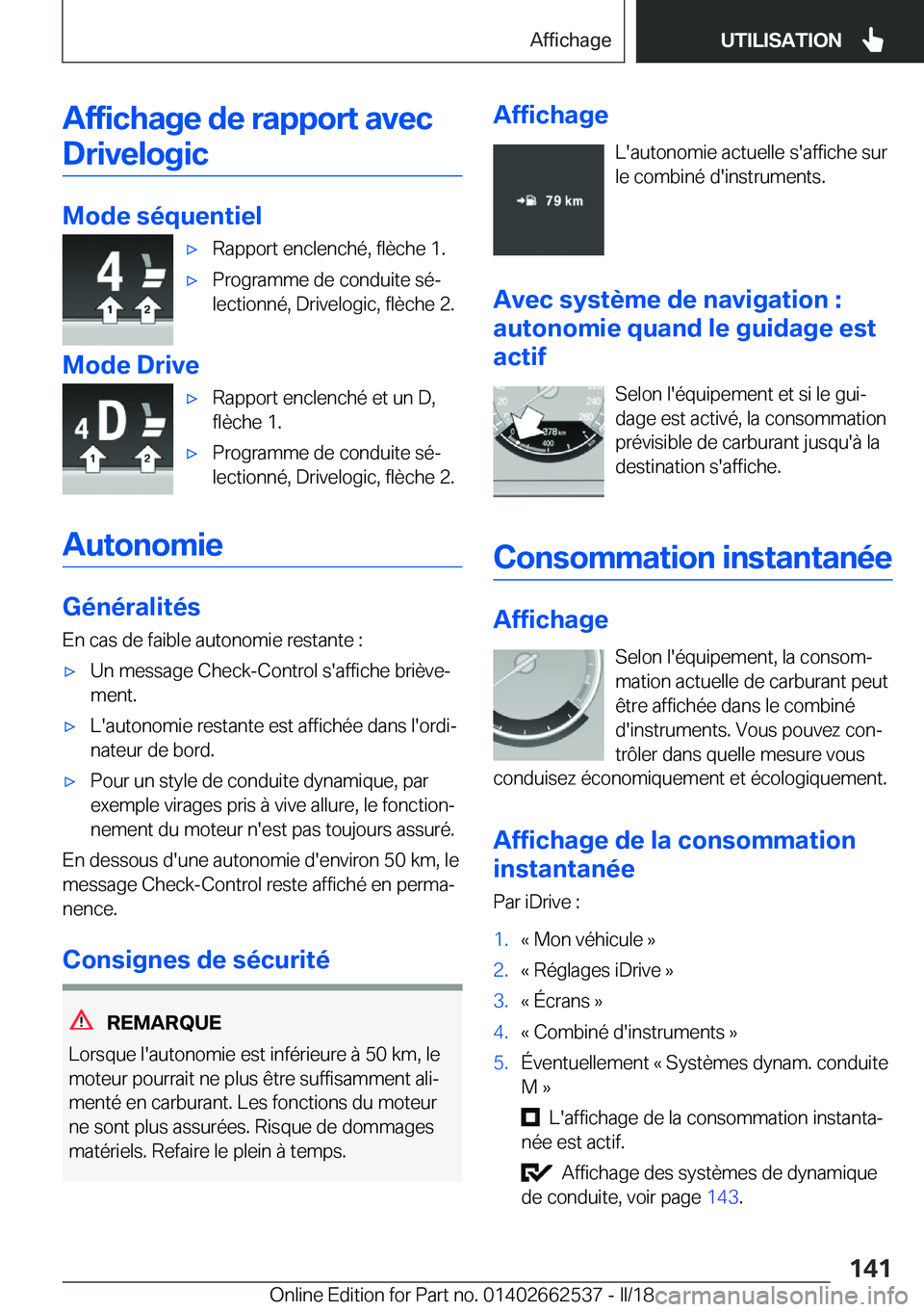 BMW X5 M 2018  Notices Demploi (in French) �A�f�f�i�c�h�a�g�e��d�e��r�a�p�p�o�r�t��a�v�e�c�D�r�i�v�e�l�o�g�i�c
�M�o�d�e��s�é�q�u�e�n�t�i�e�l
'x�R�a�p�p�o�r�t� �e�n�c�l�e�n�c�h�é�,� �f�l�è�c�h�e� �1�.'x�P�r�o�g�r�a�m�m�e� �d�e� �