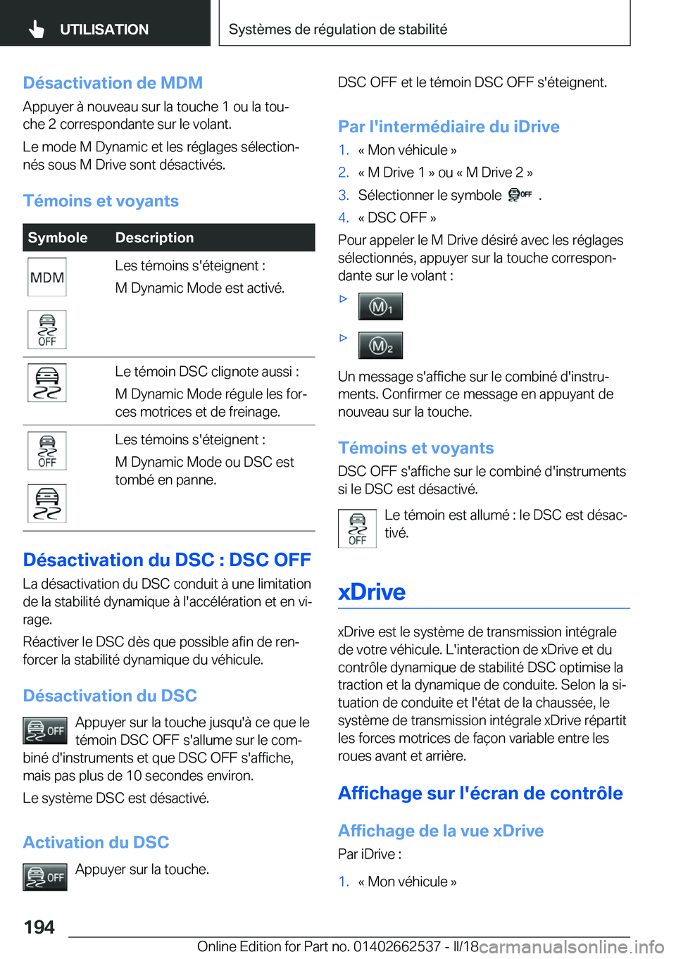 BMW X5 M 2018  Notices Demploi (in French) �D�é�s�a�c�t�i�v�a�t�i�o�n��d�e��M�D�M�A�p�p�u�y�e�r� �