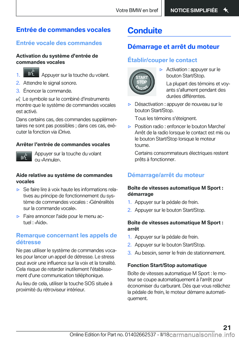 BMW X5 M 2018  Notices Demploi (in French) �E�n�t�r�é�e��d�e��c�o�m�m�a�n�d�e�s��v�o�c�a�l�e�s
�E�n�t�r�é�e��v�o�c�a�l�e��d�e�s��c�o�m�m�a�n�d�e�s �A�c�t�i�v�a�t�i�o�n��d�u��s�y�s�t�è�m�e��d�'�e�n�t�r�é�e��d�e
�c�o�m�m�a�n�d�