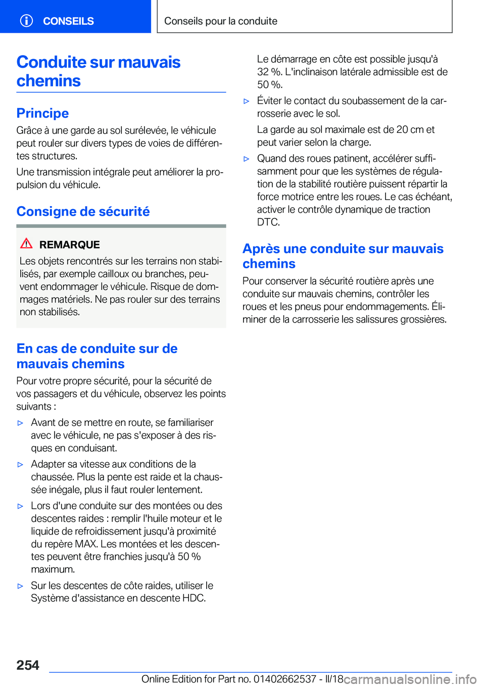BMW X5 M 2018  Notices Demploi (in French) �C�o�n�d�u�i�t�e��s�u�r��m�a�u�v�a�i�s�c�h�e�m�i�n�s
�P�r�i�n�c�i�p�e �G�r�