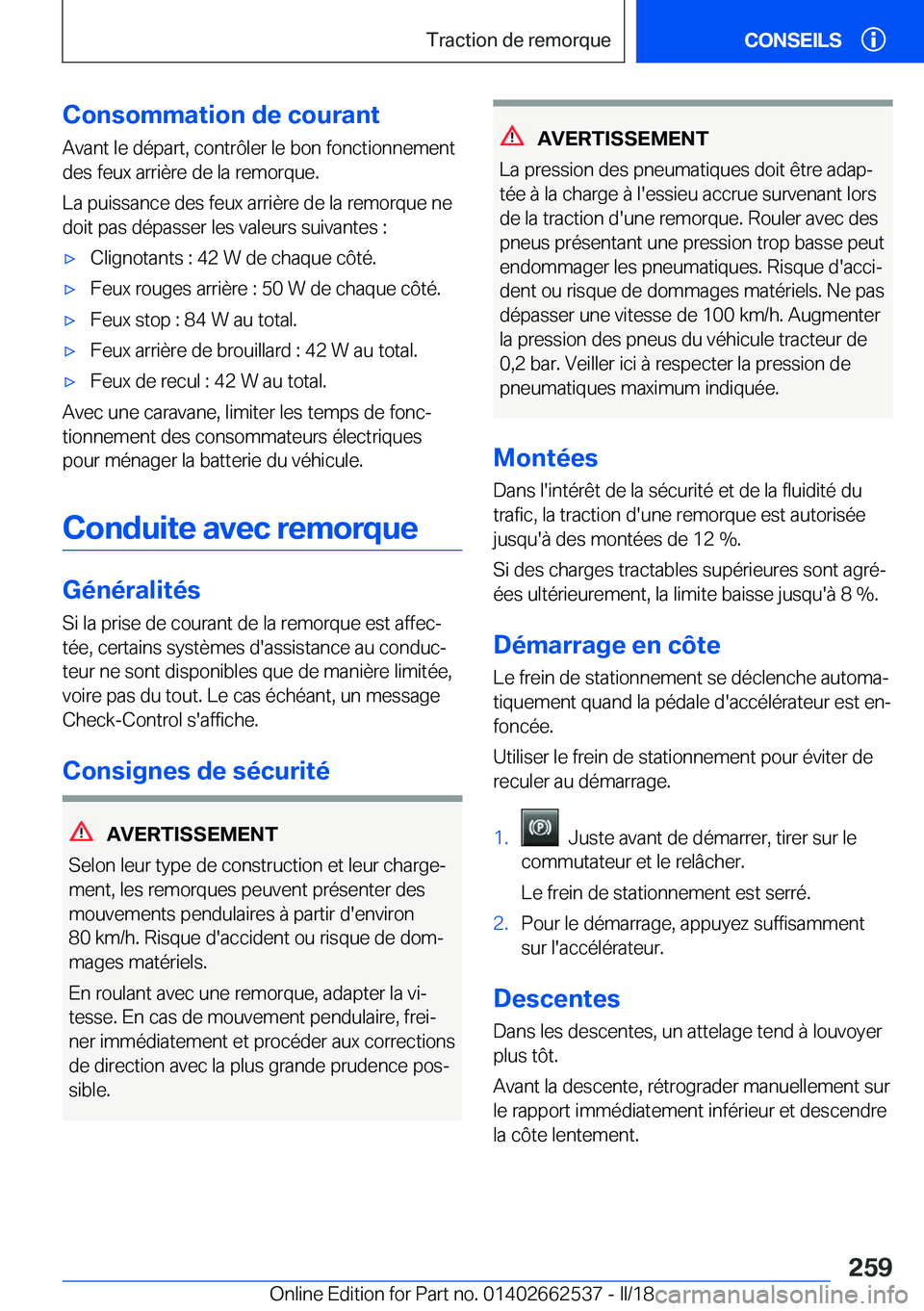 BMW X5 M 2018  Notices Demploi (in French) �C�o�n�s�o�m�m�a�t�i�o�n��d�e��c�o�u�r�a�n�t�A�v�a�n�t� �l�e� �d�é�p�a�r�t�,� �c�o�n�t�r�