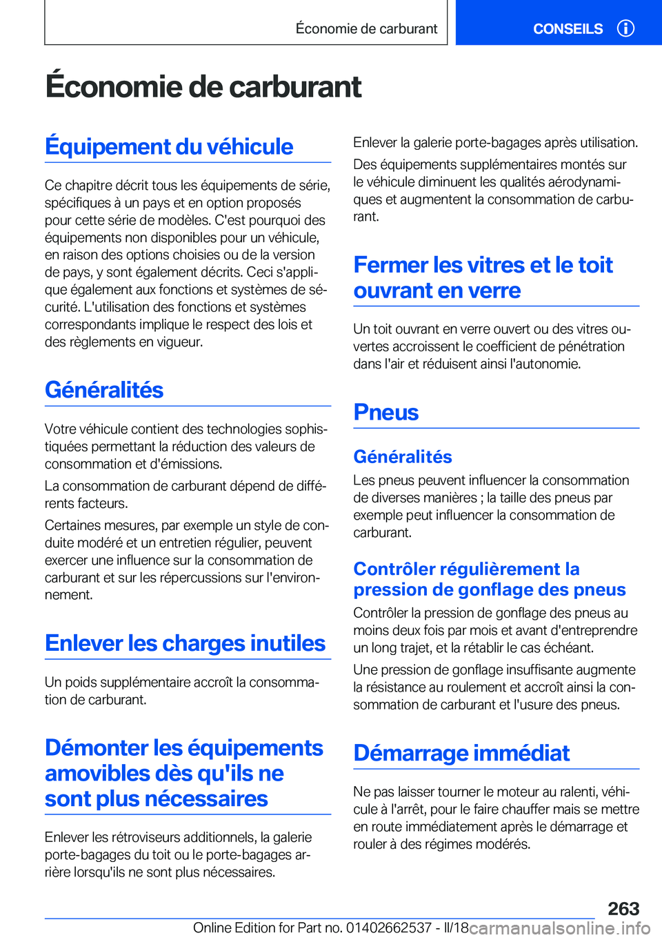 BMW X5 M 2018  Notices Demploi (in French) �É�c�o�n�o�m�i�e��d�e��c�a�r�b�u�r�a�n�t�É�q�u�i�p�e�m�e�n�t��d�u��v�é�h�i�c�u�l�e
�C�e� �c�h�a�p�i�t�r�e� �d�é�c�r�i�t� �t�o�u�s� �l�e�s� �é�q�u�i�p�e�m�e�n�t�s� �d�e� �s�é�r�i�e�,�s�p�é�c