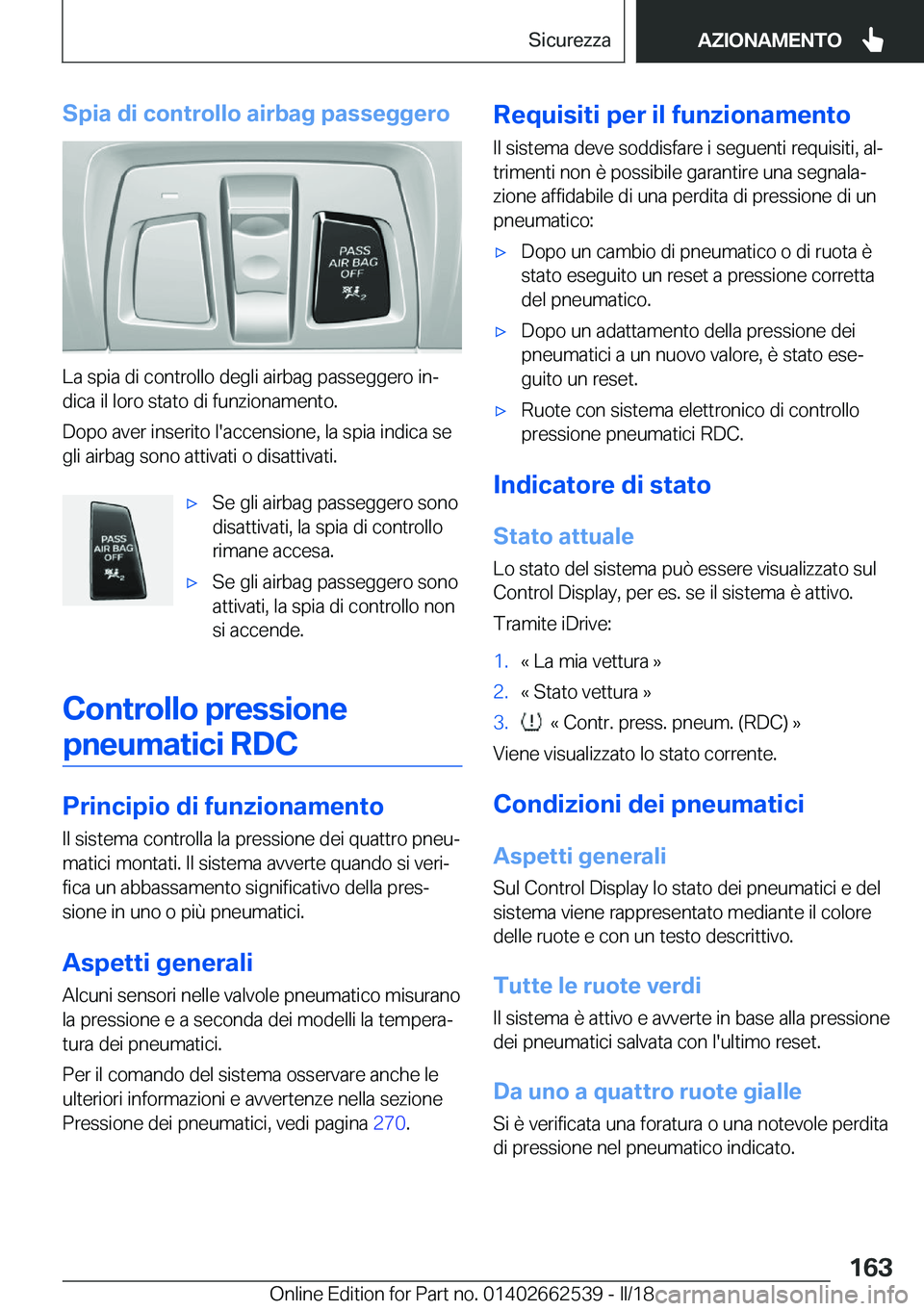 BMW X5 M 2018  Libretti Di Uso E manutenzione (in Italian) �S�p�i�a��d�i��c�o�n�t�r�o�l�l�o��a�i�r�b�a�g��p�a�s�s�e�g�g�e�r�o
�L�a� �s�p�i�a� �d�i� �c�o�n�t�r�o�l�l�o� �d�e�g�l�i� �a�i�r�b�a�g� �p�a�s�s�e�g�g�e�r�o� �i�nª�d�i�c�a� �i�l� �l�o�r�o� �s�t�a