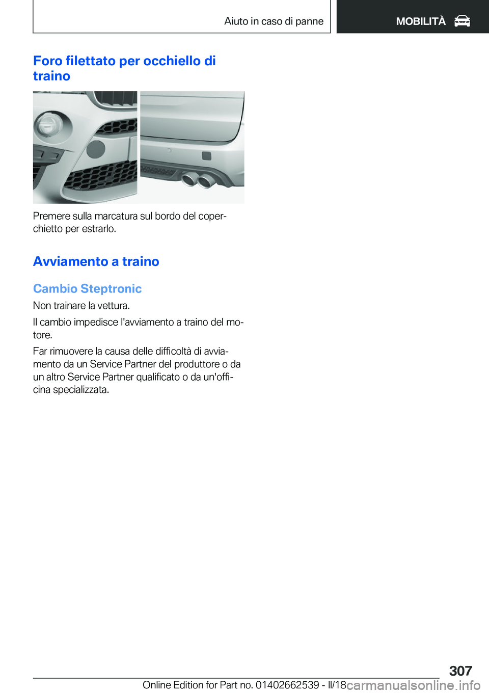 BMW X5 M 2018  Libretti Di Uso E manutenzione (in Italian) �F�o�r�o��f�i�l�e�t�t�a�t�o��p�e�r��o�c�c�h�i�e�l�l�o��d�i
�t�r�a�i�n�o
�P�r�e�m�e�r�e� �s�u�l�l�a� �m�a�r�c�a�t�u�r�a� �s�u�l� �b�o�r�d�o� �d�e�l� �c�o�p�e�rª
�c�h�i�e�t�t�o� �p�e�r� �e�s�t�r�a
